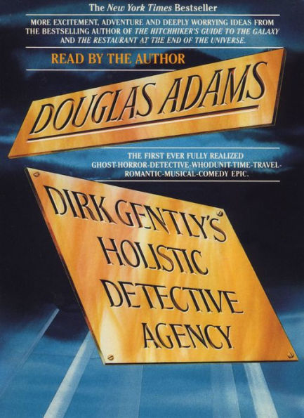 Dirk Gently's Holistic Detective Agency (Abridged)