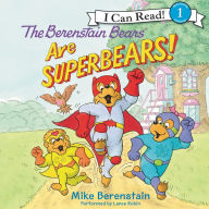 The Berenstain Bears Are SuperBears!