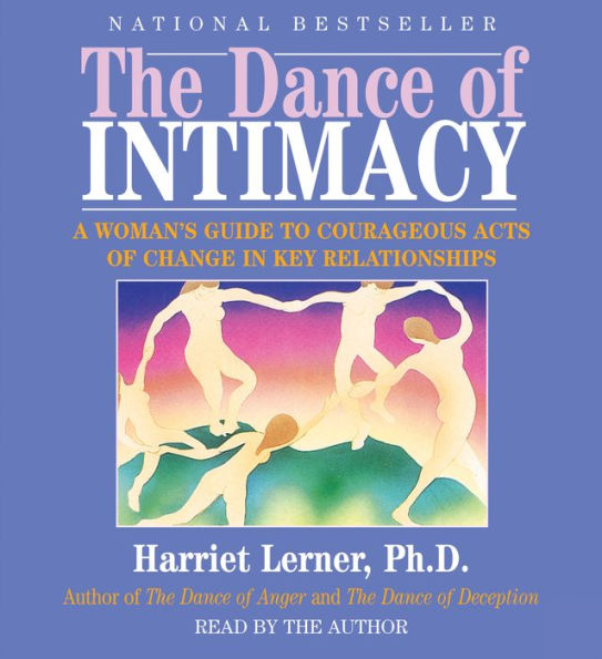 The Dance of Intimacy (Abridged)