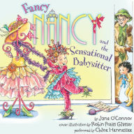 Fancy Nancy and the Sensational Babysitter