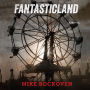 FantasticLand: A Novel