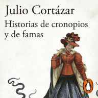 Historias de cronopios y de famas