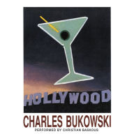 Hollywood: Bukowski's Irreverent Take On the Dark Side of Hollywood