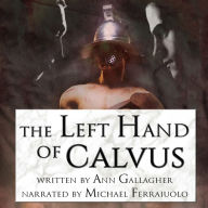 The Left Hand of Calvus