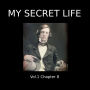 My Secret Life, Vol. 1 Chapter 8