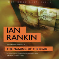 The Naming of the Dead (Inspector John Rebus Series #16)
