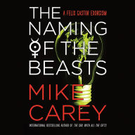 The Naming of the Beasts: A Felix Castor Exorcism