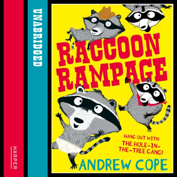 Raccoon Rampage (Awesome Animals): Hang Out With The Hole-In-The-Tree Gang!