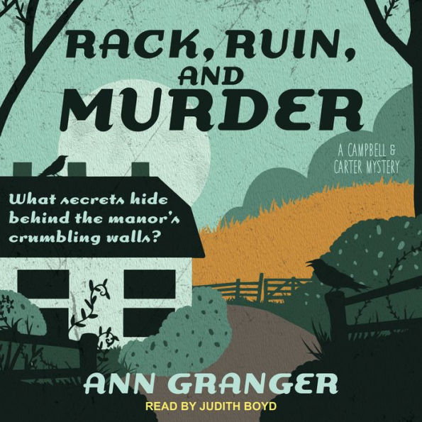 Rack, Ruin and Murder (Campbell and Carter Mystery #2)