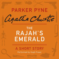 The Rajah's Emerald: A Parker Pyne Short Story