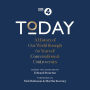 Today: A History of our World through 60 years of Conversations & Controversies