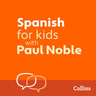 Spanish for Kids: it's Easy with Paul