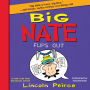 Big Nate Flips Out (Big Nate Series #5)