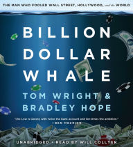 Billion Dollar Whale: The Man Who Fooled Wall Street, Hollywood, and the World