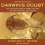 Darwin's Doubt: The Explosive Origin of Animal Life and the Case for Intelligent Design