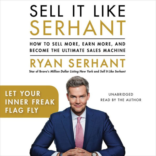 Let Your Inner Freak Flag Fly: Sales Hooks from Sell It Like Serhant