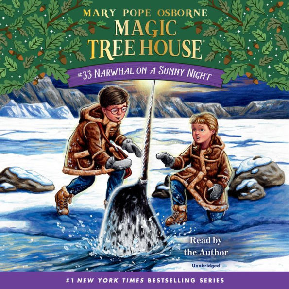 Narwhal on a Sunny Night (Magic Tree House Series #33)
