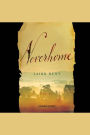 Neverhome: A Novel