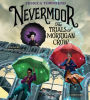 Nevermoor: The Trials of Morrigan Crow (Nevermoor Series #1)
