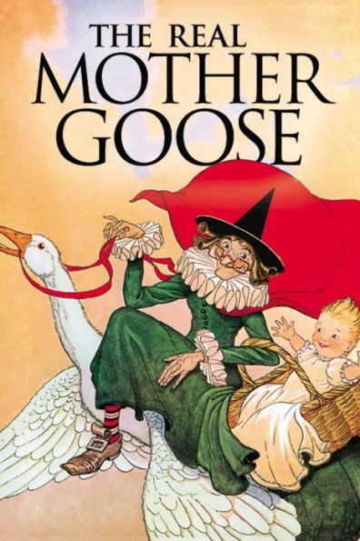 The Real Mother Goose (Abridged)