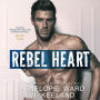 Rebel Heart: The Rush Series: Book Two