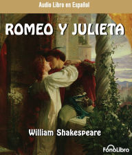 Romeo Y Julieta (Abridged)