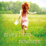 Miles from Nowhere