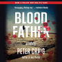 Blood Father: A Novel