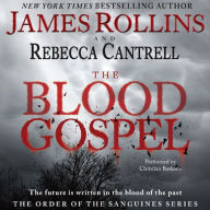 The Blood Gospel (Order of the Sanguines Series #1)