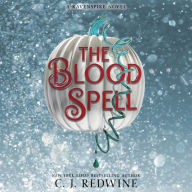 The Blood Spell: A Ravenspire Novel