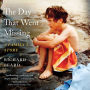 The Day That Went Missing: A Family's Story