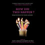 How Did This Happen?: Poems for the Not So Young Anymore