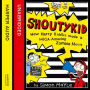 How Harry Riddles Made a Mega-Amazing Zombie Movie (Shoutykid, Book 1)