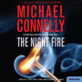 The Night Fire (Harry Bosch Series #22 and Renée Ballard Series #3)