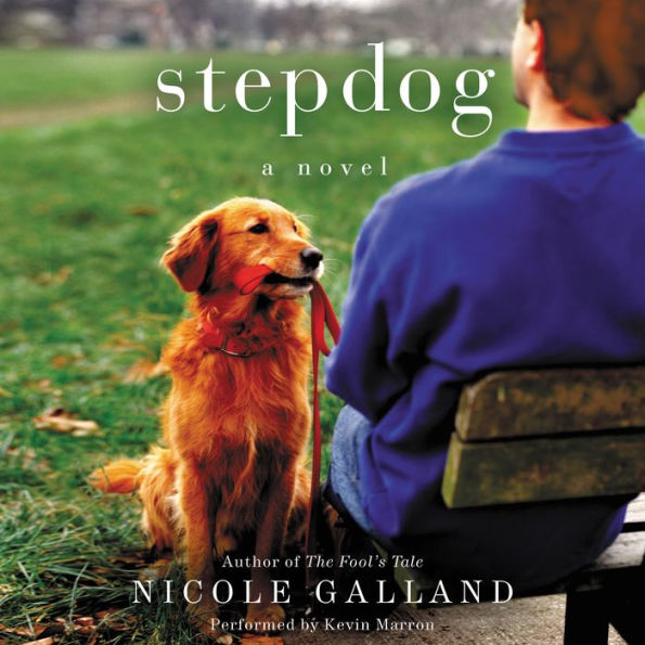 Stepdog: A Novel