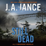 Still Dead: A J. P. Beaumont Novel