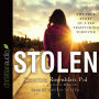 *Stolen: The True Story of a Sex Trafficking Survivor