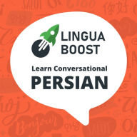 LinguaBoost - Learn Conversational Persian