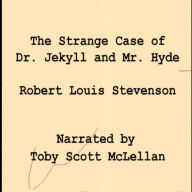 The Strange Case of Dr. Jekyll and Mr. Hyde