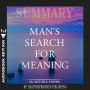 Summary of Man's Search for Meaning by Viktor E. Frankl