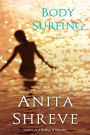 Body Surfing: A Novel