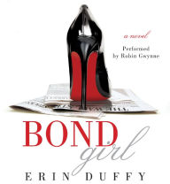 Bond Girl: A Novel