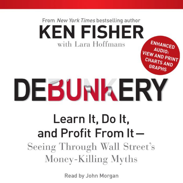 Debunkery by Ken Fisher, John Morgan | 2940173775078 | Audiobook ...