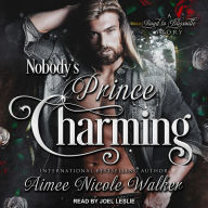 Nobody's Prince Charming: Road to Blissville Series, Book 3