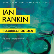 Resurrection Men (Inspector John Rebus Series #13)