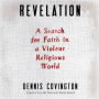 Revelation: A Search for Faith in a Violent Religious World