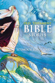 Stories from the Old Testament (Abridged)