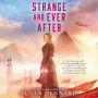 Strange and Ever After (Something Strange and Deadly Series #3)