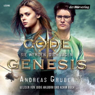 Code Genesis - Sie werden dich jagen (Abridged)