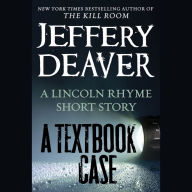 A Textbook Case: A Lincoln Rhyme Short Story